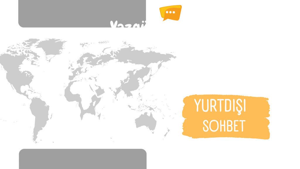 Yurtdışı sohbet chat odaları ile gurbetçilerle muhabbet edin