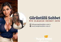 Görüntülü Sohbet Odaları %100 Üyeliksiz Bedava ve  Ücretsiz