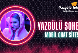 Yazgülü Sohbet Sitesi Mobil