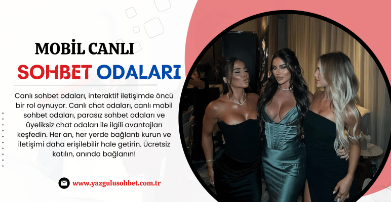 Canlı Sohbet Odaları